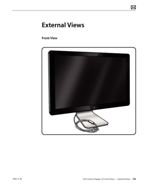 Page 116LED Cinema Display (27-inch) Views — External Views 116 2010-11-18
External Views
Front View  