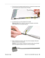 Page 153
iBook G4 (12-inch Mid 2005) Take Apart - 152
 Microphone Cable 4. Pivot the left side of the display assembly toward you, and guide the microphone cable 
out of the tabs that hold it along the left side of the bezel.
5. Use a black stick to pry up the microphone from its holder. Replacement Note:  When installing the replacement microphone, note that the 
square padded side of the microphone faces up.
6. Before reinstalling the microphone cable, ensure that the rectangular, black pad is  adhered to the...