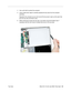 Page 55iBook G4 (14-inch Late 2004) Take Apart - 54
 Top Case4. Use a soft cloth to protect the computer.
5. Using a black stick, begin to carefully separate the top case from the computer 
assembly.
Reposition the computer as you work around the top case to open up the seam that 
joins the top case and bottom case.
6. While continuing to loosen the top case, use caution around the battery bay. If 
necessary, ﬂex the inner frame to release that corner of the top case. 