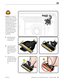 Page 154MacBook Pro (15-inch, Mid 2009) Take Apart — Display Assembly 154 2010-12-15
Caution: Do not pull on 
the black tab or the LVDS 
lock bar. Pulling on the tab 
to remove the LVDS cable 
will likely result in the 
metal LVDS lock bar being 
torn off the cable body 
This bar is only to be used 
to disengage the lock 
from the LVDS connector.  
A broken lock bar results 
in a display assembly 
replacement.
5 Peel EMI gasket off 
top of LVDS cable, 
toward the fan
6 To disconnect LVDS 
cable grasp black 
tab...