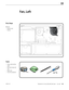 Page 166MacBook Pro (15-inch, Mid 2010) Take Apart — Fan, Left 166 2010-12-15
First Steps
Remove: 
• Bottom case
• Battery
Tools
• Clean, soft, lint-free 
cloth
• ESD wrist strap and 
mat
• Black stick
• Torx T6 screwdriver
Fan, Left  
