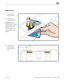 Page 179MacBook Pro (15-inch, Mid 2010) Take Apart — Trackpad 179 2010-12-15
Replacement
1 Route flex cable 
through opening.
2 Spiral and pivot 
trackpad into place.
Important: Minimize 
rubbing edges of trackpad 
against top case while 
installing.  This could 
cause invisible cracks to 
form in the glass of the 
trackpad.
3 Loosely insert 8 
screws into new 
flexures. Tighten a 
little.  