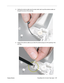 Page 119PowerBook G4 (12-inch) Take Apart - 117
 Display Module5. Holding the antenna cable near the strain relief, start to pull the antenna cable out 
through the corner of the card bay.
6. Support the antenna cable as you direct the antenna plug out of the opening in the 
card bay. 