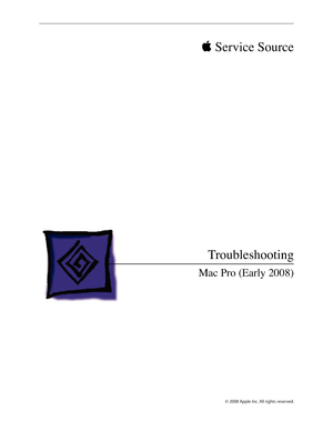 Page 146© 2008 Apple Inc. All rights reserved.
 Service Source 
Troubleshooting
Mac Pro (Early 2008) 