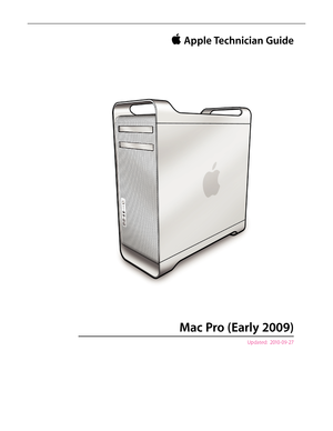 Page 1 Apple Technician Guide
Mac Pro (Early 2009)
Updated:  2010-09-27  