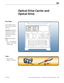 Page 117Mac Pro (Early 2009) Take Apart — Optical Drive Carrier and Optical Drive 117 2010-09-27
First Steps
Open computer and lay 
it down with access side 
facing up.
Important: Optical drive 
bay allows two drives. If 
computer has only one 
optical drive, install it in 
top position. 
Note: To eject media in 
drives: 
• Top — Press Eject key.
• Bottom— Press Option 
and Eject keys.
Tools
• ESD wrist strap 
• Phillips #1 screwdriver
Optical Drive Carrier and 
Optical Drive  