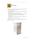 Page 6Mac Pro Basics 6
Overview
The Mac Pro form factor is similar to that of earlier Power Mac G5 models. However, the Mac Pro 
includes several new hardware features, including:
Two dual-core Intel processors• 
All Mac Pro models have two dual-core Intel Xeon processors, effectively making them quad 
processor computers.
FB-DIMM memory supporting ECC and up to 16 GB of RAM• 
Higher performance memory with support for error correction and greater capacity means 
more room to grow when using high-performance...