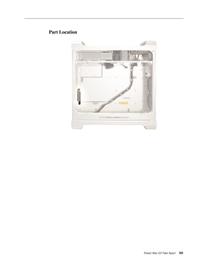 Page 156
Power Mac G5 Take Apart 161
Part Location 