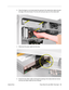 Page 24
Power Mac G5 (Late 2004) Take Apart - 15
 Optical Drive 3. Place the 
ﬁngers on one hand inside the opening for the optical drive cable and push 
the edge of the drive forward. The drive will move part way out of the media shelf.
4. Disconnect the power cable from the drive.
5. Route the drive ribbon cable out through the opening in the media shelf and remove  the drive and ribbon cable from the computer. 