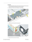 Page 26
24 - Xserve G5 Take Apart
 PCI Fan Duct
Procedure
1. Insert a small ﬂat-blade screwdriver under the latch at the side of the PCI fan duct and 
pry the latch forward until it releases the duct from the enclosure.
2. Holding the duct at both ends, lift it straight up a short distance.
3. Disconnect the PCI fan cable from the logic board.
4. Remove the PCI fan duct from the enclosure. 