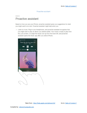 Page 110Go to:  Table of Content ^
Proactive assistant
Taken from :  http://help.apple.com/iphone/10/ Go to:  Table of Content ^
Compiled by :  iphone7userguide.com  