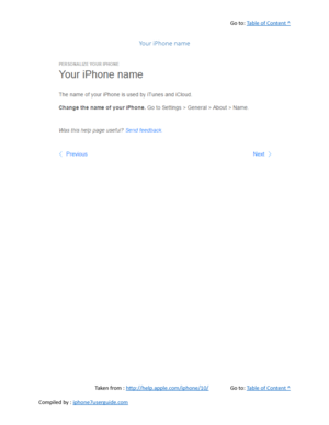 Page 126Go to:  Table of Content ^
Your iPhone name
Taken from :  http://help.apple.com/iphone/10/ Go to:  Table of Content ^
Compiled by :  iphone7userguide.com  
