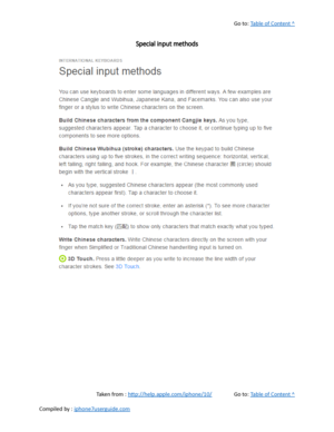 Page 131Go to:  Table of Content ^
Special input methods
Taken from :  http://help.apple.com/iphone/10/ Go to:  Table of Content ^
Compiled by :  iphone7userguide.com  