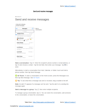 Page 171Go to:  Table of Content ^
Send and receive messages
Taken from :  http://help.apple.com/iphone/10/ Go to:  Table of Content ^
Compiled by :  iphone7userguide.com  