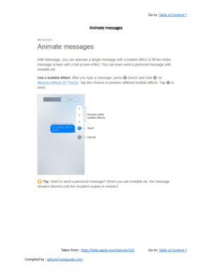 Page 183Go to:  Table of Content ^
Animate messages
Taken from :  http://help.apple.com/iphone/10/ Go to:  Table of Content ^
Compiled by :  iphone7userguide.com  