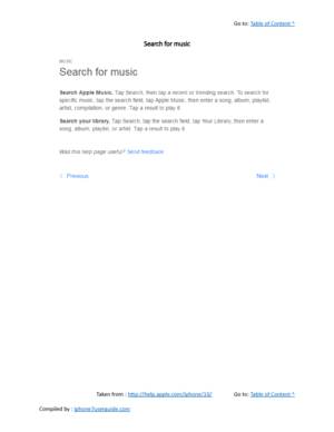 Page 197Go to:  Table of Content ^
Search for music
Taken from :  http://help.apple.com/iphone/10/ Go to:  Table of Content ^
Compiled by :  iphone7userguide.com  