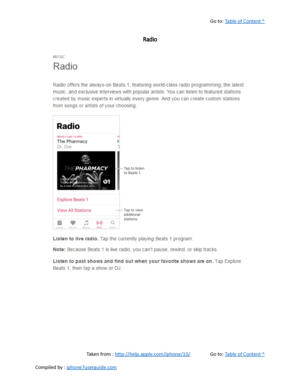 Page 203Go to:  Table of Content ^
Radio
Taken from :  http://help.apple.com/iphone/10/ Go to:  Table of Content ^
Compiled by :  iphone7userguide.com  