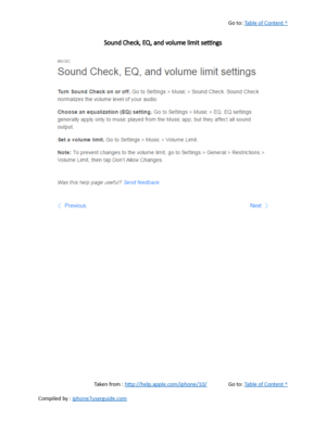 Page 208Go to:  Table of Content ^
Sound Check, EQ, and volume limit settings
Taken from :  http://help.apple.com/iphone/10/ Go to:  Table of Content ^
Compiled by :  iphone7userguide.com  