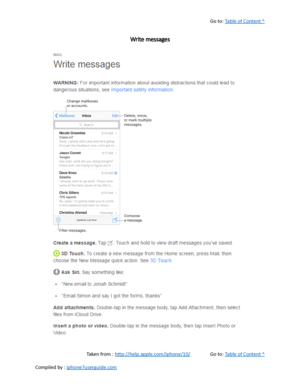 Page 210Go to:  Table of Content ^
Write messages
Taken from :  http://help.apple.com/iphone/10/ Go to:  Table of Content ^
Compiled by :  iphone7userguide.com  