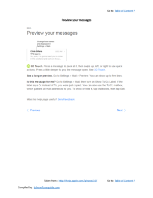 Page 212Go to:  Table of Content ^
Preview your messages
Taken from :  http://help.apple.com/iphone/10/ Go to:  Table of Content ^
Compiled by :  iphone7userguide.com  