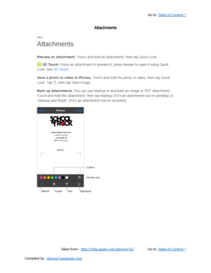 Page 217Go to:  Table of Content ^
Attachments
Taken from :  http://help.apple.com/iphone/10/ Go to:  Table of Content ^
Compiled by :  iphone7userguide.com  