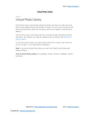 Page 244Go to:  Table of Content ^
iCloud Photo Library
Taken from :  http://help.apple.com/iphone/10/ Go to:  Table of Content ^
Compiled by :  iphone7userguide.com  