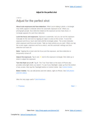 Page 262Go to:  Table of Content ^
Adjust for the perfect shot
Taken from :  http://help.apple.com/iphone/10/ Go to:  Table of Content ^
Compiled by :  iphone7userguide.com  