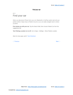 Page 275Go to:  Table of Content ^
Find your car
Taken from :  http://help.apple.com/iphone/10/ Go to:  Table of Content ^
Compiled by :  iphone7userguide.com  