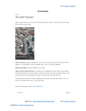 Page 278Go to:  Table of Content ^
3D and Flyover
Taken from :  http://help.apple.com/iphone/10/ Go to:  Table of Content ^
Compiled by :  iphone7userguide.com  