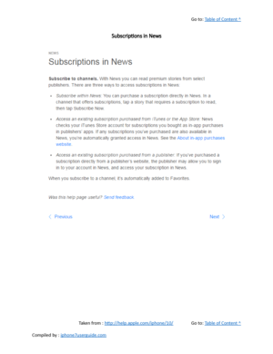 Page 298Go to:  Table of Content ^
Subscriptions in News
Taken from :  http://help.apple.com/iphone/10/ Go to:  Table of Content ^
Compiled by :  iphone7userguide.com  