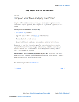 Page 307Go to:  Table of Content ^
Shop on your Mac and pay on iPhone
Taken from :  http://help.apple.com/iphone/10/ Go to:  Table of Content ^
Compiled by :  iphone7userguide.com  