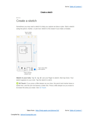 Page 319Go to:  Table of Content ^
Create a sketch
Taken from :  http://help.apple.com/iphone/10/ Go to:  Table of Content ^
Compiled by :  iphone7userguide.com  