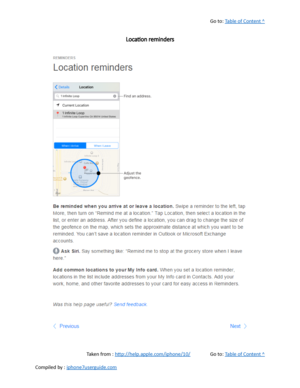 Page 331Go to:  Table of Content ^
Location reminders
Taken from :  http://help.apple.com/iphone/10/ Go to:  Table of Content ^
Compiled by :  iphone7userguide.com  