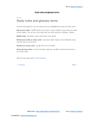 Page 347Go to:  Table of Content ^
Study notes and glossary terms
Taken from :  http://help.apple.com/iphone/10/ Go to:  Table of Content ^
Compiled by :  iphone7userguide.com  