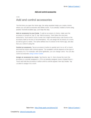 Page 368Go to:  Table of Content ^
Add and control accessories
Taken from :  http://help.apple.com/iphone/10/ Go to:  Table of Content ^
Compiled by :  iphone7userguide.com  