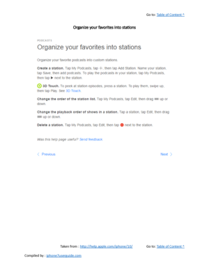 Page 402Go to:  Table of Content ^
Organize your favorites into stations
Taken from :  http://help.apple.com/iphone/10/ Go to:  Table of Content ^
Compiled by :  iphone7userguide.com  