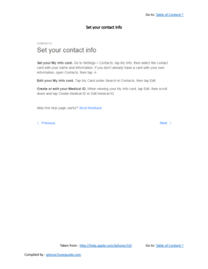 Page 415Go to:  Table of Content ^
Set your contact info
Taken from :  http://help.apple.com/iphone/10/ Go to:  Table of Content ^
Compiled by :  iphone7userguide.com  