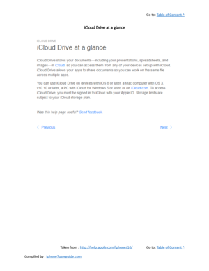 Page 421Go to:  Table of Content ^
iCloud Drive at a glance
Taken from :  http://help.apple.com/iphone/10/ Go to:  Table of Content ^
Compiled by :  iphone7userguide.com  