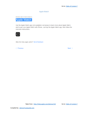 Page 434Go to:  Table of Content ^
Apple Watch
Taken from :  http://help.apple.com/iphone/10/ Go to:  Table of Content ^
Compiled by :  iphone7userguide.com  