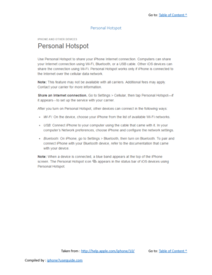 Page 443Go to:  Table of Content ^
Personal Hotspot
Taken from :  http://help.apple.com/iphone/10/ Go to:  Table of Content ^
Compiled by :  iphone7userguide.com  