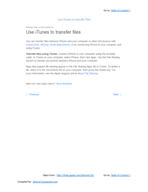 Page 445Go to:  Table of Content ^
Use iTunes to transfer files
Taken from :  http://help.apple.com/iphone/10/ Go to:  Table of Content ^
Compiled by :  iphone7userguide.com  