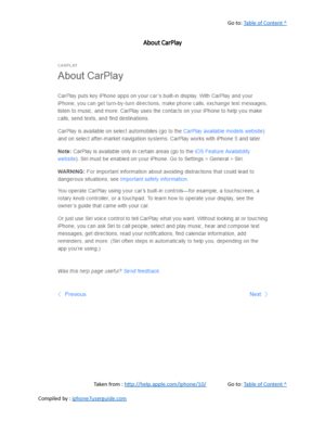 Page 447Go to:  Table of Content ^
About CarPlay
Taken from :  http://help.apple.com/iphone/10/ Go to:  Table of Content ^
Compiled by :  iphone7userguide.com  