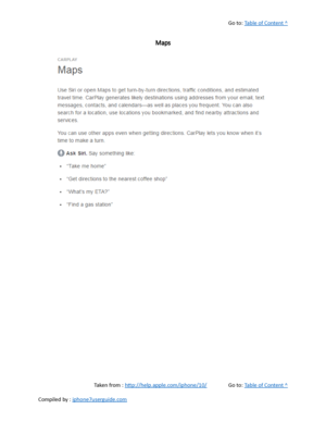 Page 450Go to:  Table of Content ^
Maps
Taken from :  http://help.apple.com/iphone/10/ Go to:  Table of Content ^
Compiled by :  iphone7userguide.com  