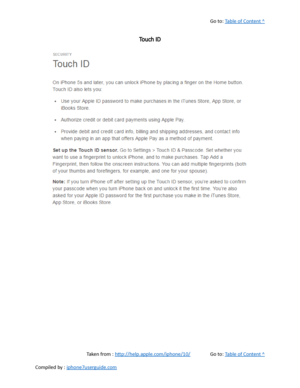 Page 467Go to:  Table of Content ^
Touch ID
Taken from :  http://help.apple.com/iphone/10/ Go to:  Table of Content ^
Compiled by :  iphone7userguide.com  