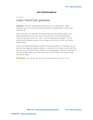 Page 490Go to:  Table of Content ^
Learn VoiceOver gestures
Taken from :  http://help.apple.com/iphone/10/ Go to:  Table of Content ^
Compiled by :  iphone7userguide.com  