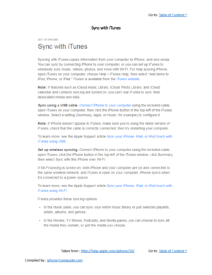 Page 51Go to:  Table of Content ^
Sync with iTunes
Taken from :  http://help.apple.com/iphone/10/ Go to:  Table of Content ^
Compiled by :  iphone7userguide.com  