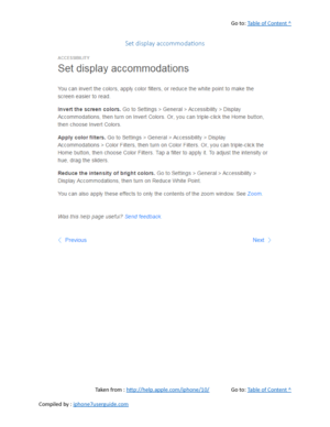 Page 518Go to:  Table of Content ^
Set display accommodations
Taken from :  http://help.apple.com/iphone/10/ Go to:  Table of Content ^
Compiled by :  iphone7userguide.com  