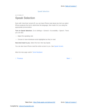 Page 519Go to:  Table of Content ^
Speak Selection
Taken from :  http://help.apple.com/iphone/10/ Go to:  Table of Content ^
Compiled by :  iphone7userguide.com  