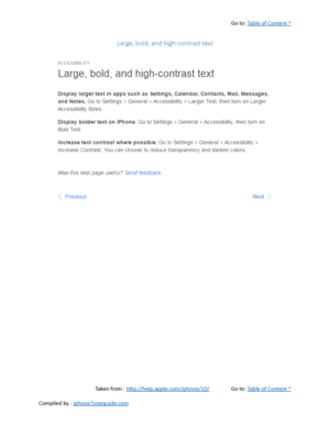 Page 522Go to:  Table of Content ^
Large, bold, and high-contrast text
Taken from :  http://help.apple.com/iphone/10/ Go to:  Table of Content ^
Compiled by :  iphone7userguide.com  