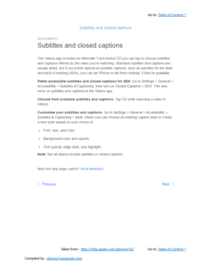 Page 532Go to:  Table of Content ^
Subtitles and closed captions
Taken from :  http://help.apple.com/iphone/10/ Go to:  Table of Content ^
Compiled by :  iphone7userguide.com  
